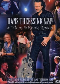 Live In Concert - A Blues & Roots Revue