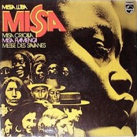 Missa Luba / Misa Criolla / Misa Flamenco / Messe Des Savanes