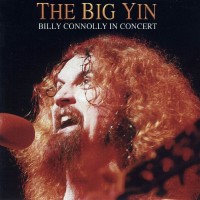 The Big Yin - Billy Connolly In Concert