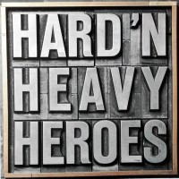 Hard'n Heavy Heroes