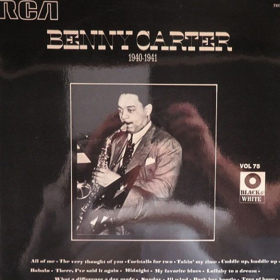 Benny Carter And His Orchestra 1940-1941
