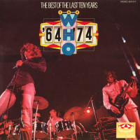 '64 - '74 / The Best Of The Last Ten Years 2LP