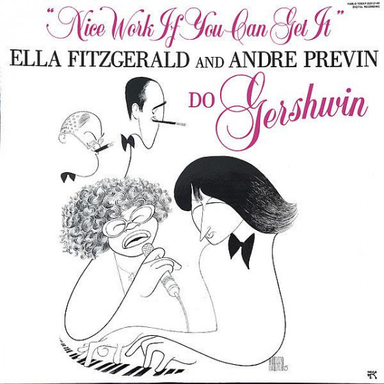 Nice Work If You Can Get It - Ella Fitzgerald And Andre Previn Do Gershwin
