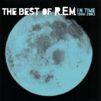 In Time (The Best Of R.E.M. 1988-2003)