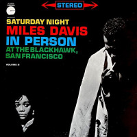 In Person, Saturday Night At The Blackhawk, San Francisco, Volume II