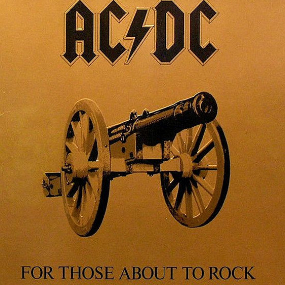 For Those About To Rock