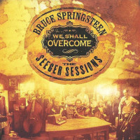 We Shall Overcome - The Seeger Sessions