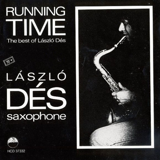 Running Time - The Best Of László Dés/Válogatás