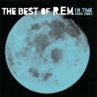 In Time (The Best Of R.E.M. 1988-2003)