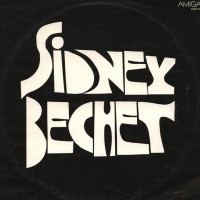 Sidney Bechet 1932-1941