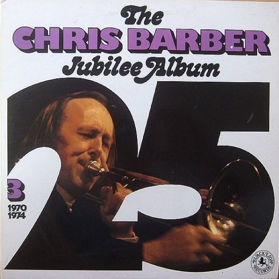 The Chris Barber Jubilee Album 2LP