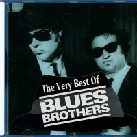 The Very Best Of The Blues Brothers