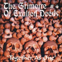 The Grimoire Of Exalted Deeds #4: Together As One