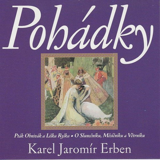 Pohádky (Pták Ohnivák A Liška Ryška / O Slunečníku, Měsíčníku A Větrníku)