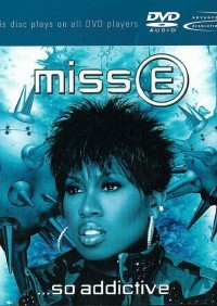 Miss E ...So Addictive (DVD AUDIO)